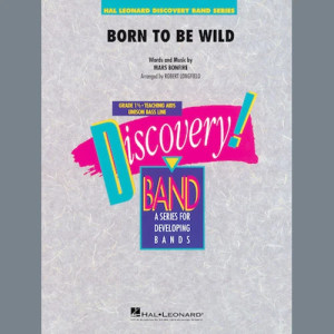 Born to Be Wild - Conductor Score (Full Score)